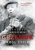 grzesiuk-krol-zycia-d-iext46879032.jpg