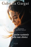 zanim-wstanie-dla-nas-slonce-p-iext50136169.jpg